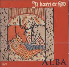 Jt barn er fød – Alba